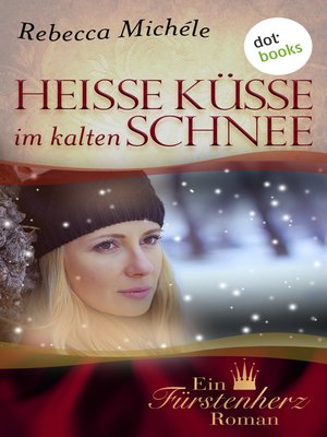 cover image of Heiße Küsse im kalten Schnee